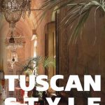 Tuscan Mediterranean Interior Design Style Expert Service & Tuscan Furniture Sale by INDOOR Architecture London UK